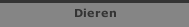 Dieren